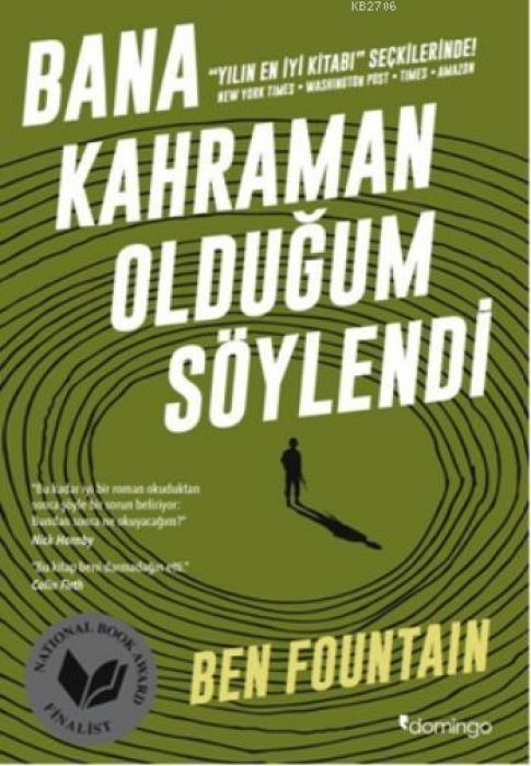 Bana Kahraman Oldugum Söylendi