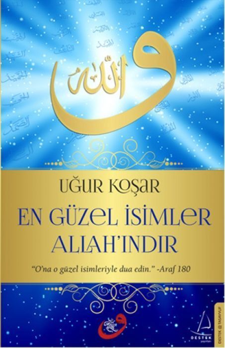 En Güzel Isimler Allahindir