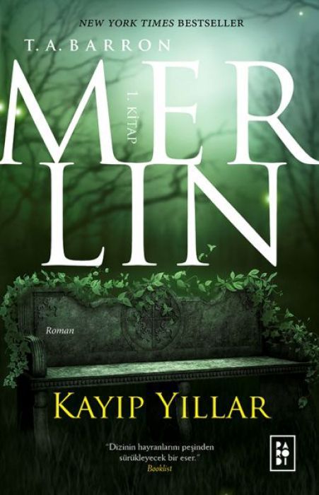 Merlin Serisi 1. Kitap - Kayip Yillar