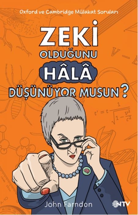Zeki Oldugunu Hala Düsünüyor Musun