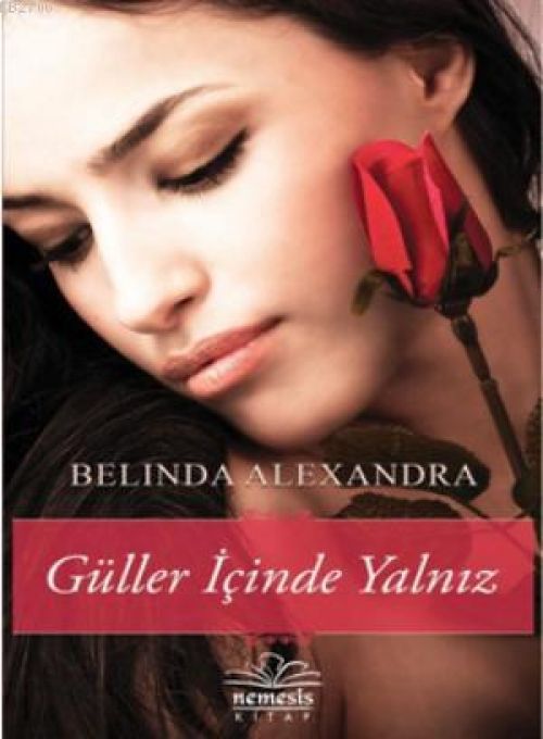 Güller Icinde Yalniz