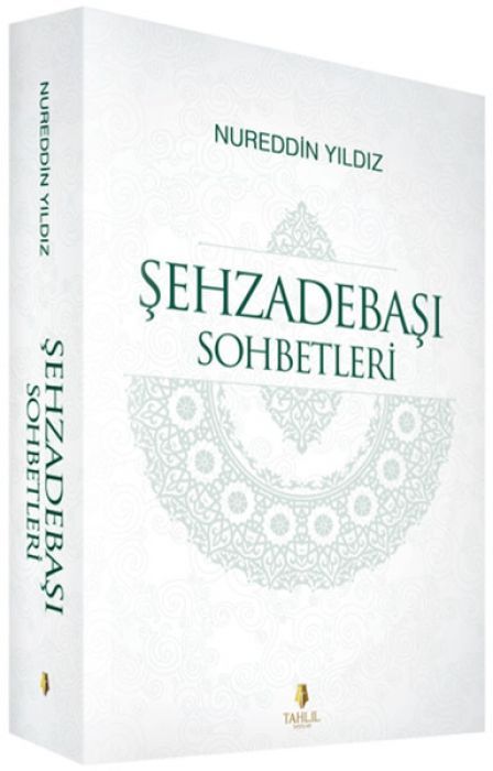 Sehzadebasi Sohbetleri