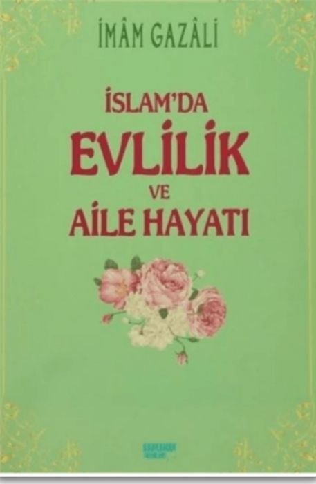 Islam'da Evlilik ve Aile Hayati