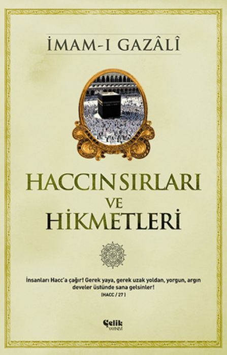 Haccin Sirlari ve Hikmetleri