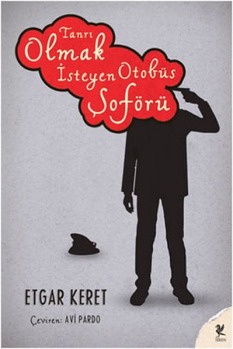 Tanri Olmak Isteyen Otobüs Soförü