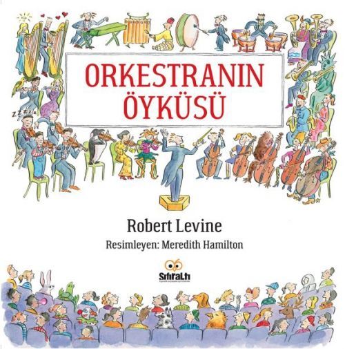 Orkestranin Öyküsü