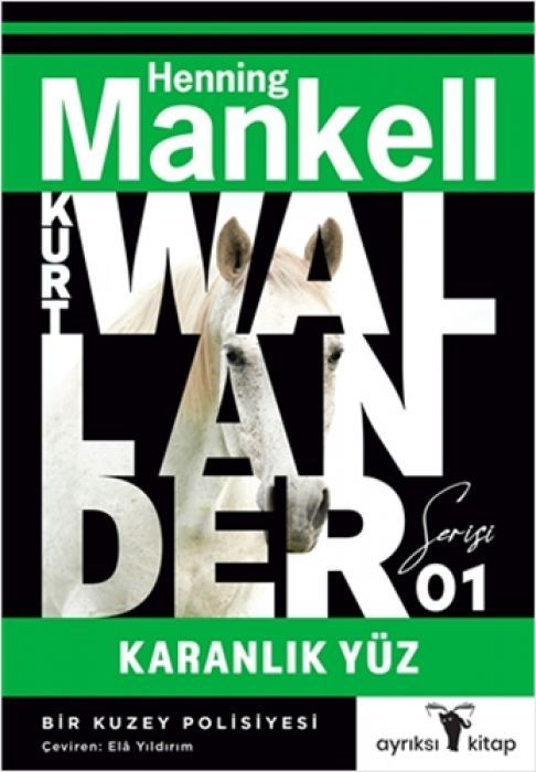 Kurt Wallander Serisi 1 - Karanlik Yüz