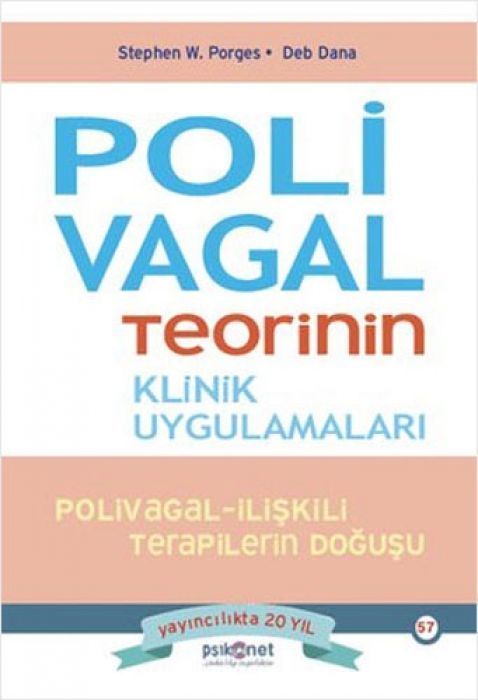 Polivagal Teorinin Klinik Uygulamalari
