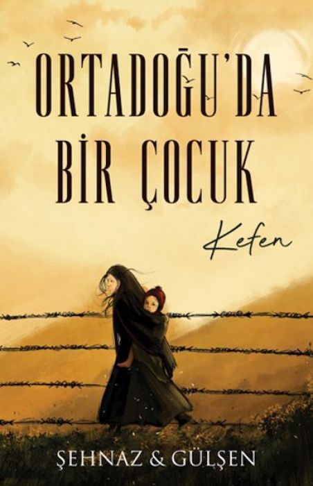 Kefen - Ortadoguda Bir Cocuk