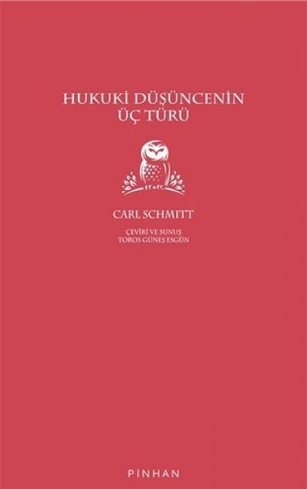 Hukuki Düsüncenin Üc Türü