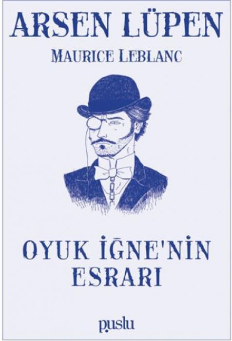 Arsen Lüpen - Oyuk Ignenin Esrari