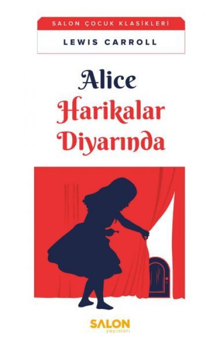 Alice Harikalar Diyarinda