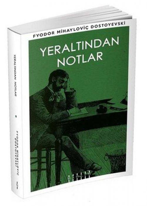 Yeraltindan Notlar