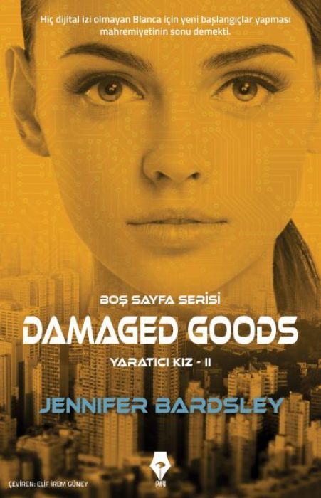 Damaged Goods - Yaratici Kiz 2