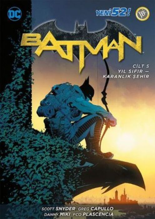 Batman Cilt 5 Yil Sifir-Karanlik Sehir