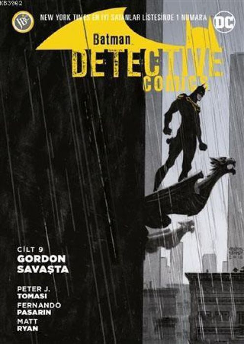 Batman Detektif Hikayeleri Cilt 9 - Gordon Savasta