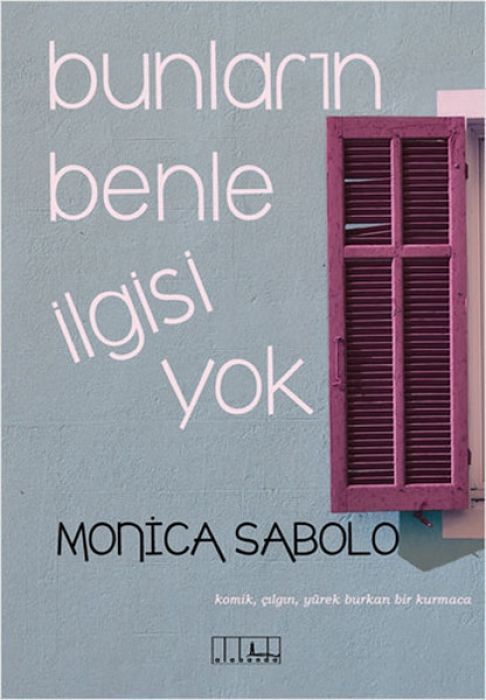 Bunlarin Benle Ilgisi Yok