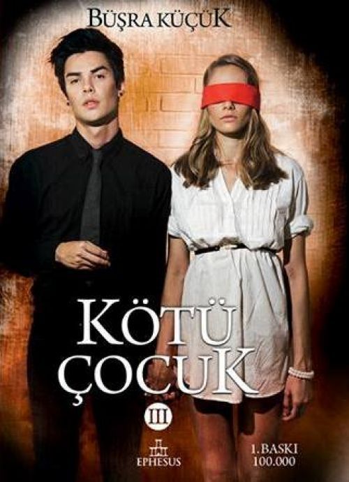 Kötü Cocuk 3