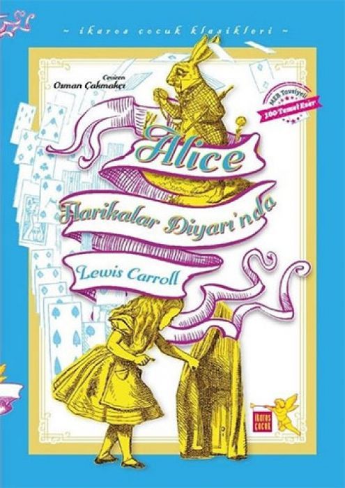 Alice Harikalar Diyarinda - Ikaros Cocuk Klasikleri Iki Farkli Renkte