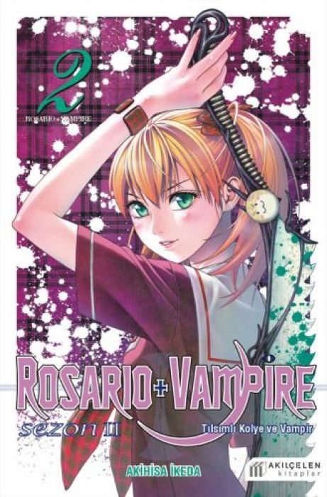 Rosario Vampire - Tilsimli Kolye ve Vampir Sezon 2 Cilt 02