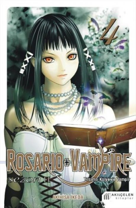 Rosario Vampire - Tilsimli Kolye ve Vampir Sezon 2 Cilt 04