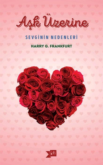 Ask Üzerine Sevginin Nedenleri