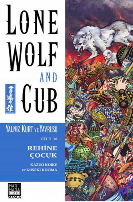 Yalniz Kurt ve Yavrusu Cilt 10 - Rehine Cocuk