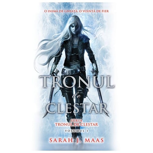 Tronul De Clestar. Tronul De Clestar, Vol. 1