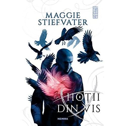 Hotii Din Vis. Seria Fratia Corbilor, Vol. 2