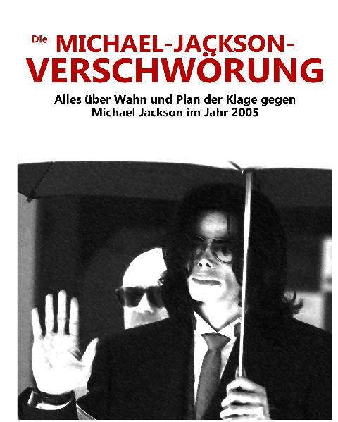Michael Jackson: Verschwörung