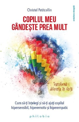 Copilul Meu Gandeste Prea Mult