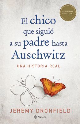 El Chico Que Siguió a Su Padre Hasta Auschwitz