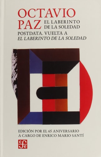 El laberinto de la soledad, Postdata, Vuelta a El laberinto de la soledad