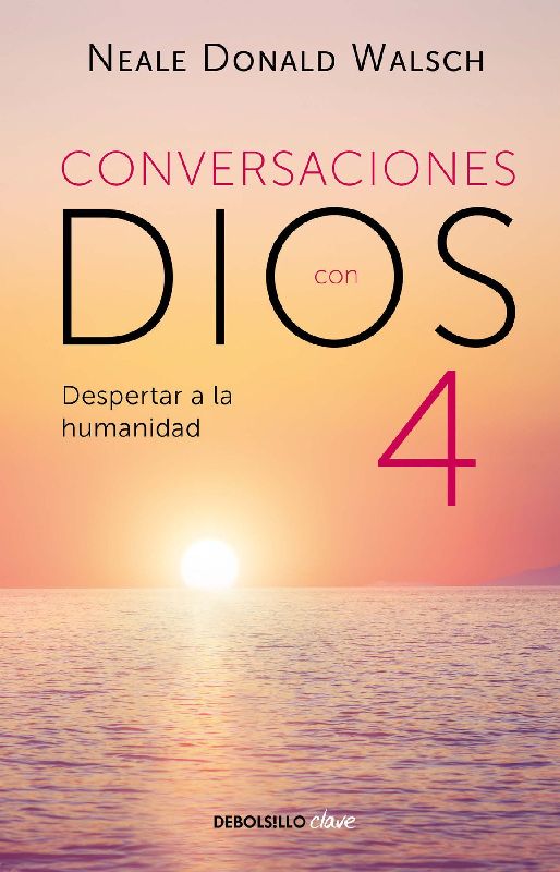 Conversaciones Con Dios: Despertar a la Humanidad