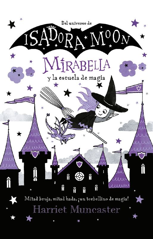 Mirabella Y La Escuela de Magia / Mirabelle Breaks the Rules