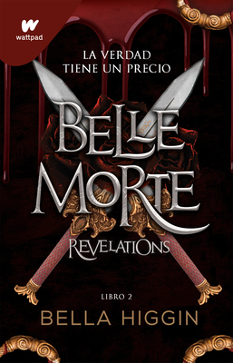 Revelations(WATTPAD. BELLE MORTE)