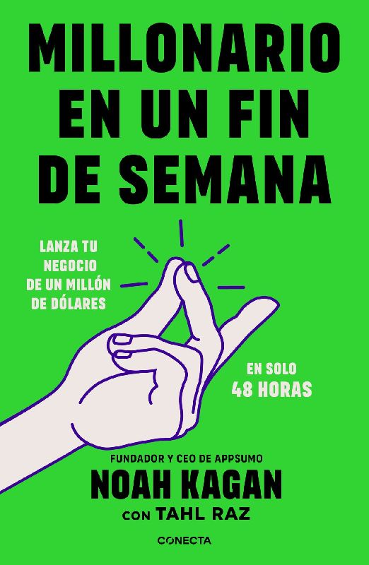 Millonario En Un Fin de Semana / Million Dollar Weekend: The Surprisingly Simple Way to Launch a 7-Figure Business in 48 Hours