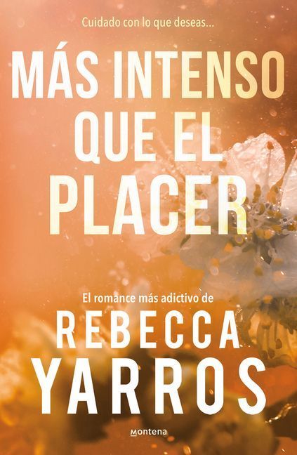 Más Intenso Que El Placer / Beyond What Is Given (Flight & Glory Book 3)