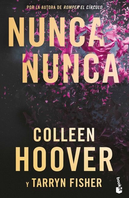 Nunca, Nunca: Una Novela Romántica de Suspenso (La Trilogía Completa) / Never Never (the Complete Trilogy)