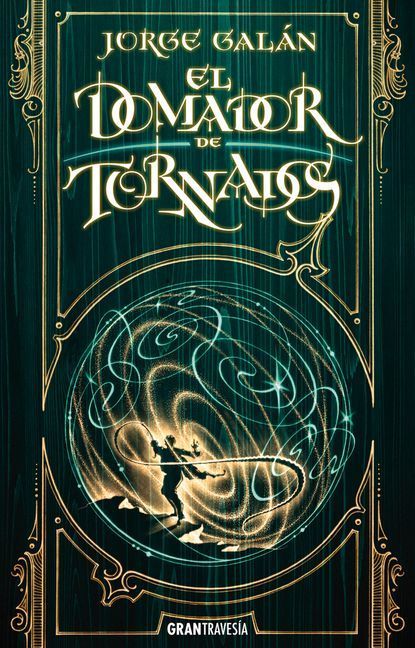 El Domador de Tornados,