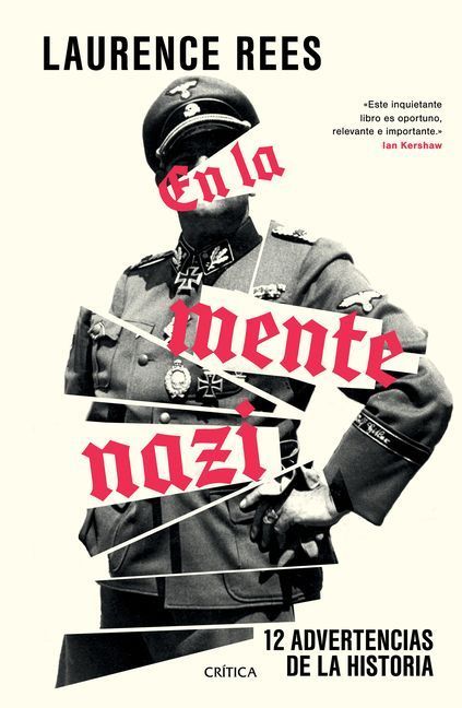 En La Mente Nazi: 12 Advertencias de la Historia / The Nazi Mind: Twelve Warnings from History