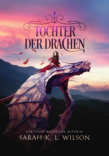 Tochter der Drachen (Die Drachenschule, Band 1)