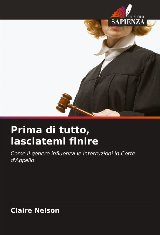 Prima di tutto, lasciatemi finire