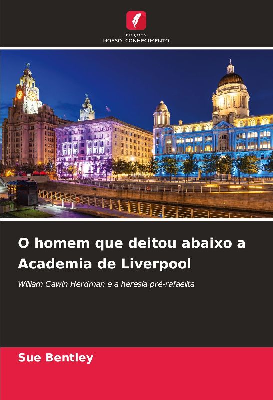 O homem que deitou abaixo a Academia de Liverpool