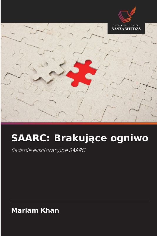 SAARC: Brakuj¿ce ogniwo