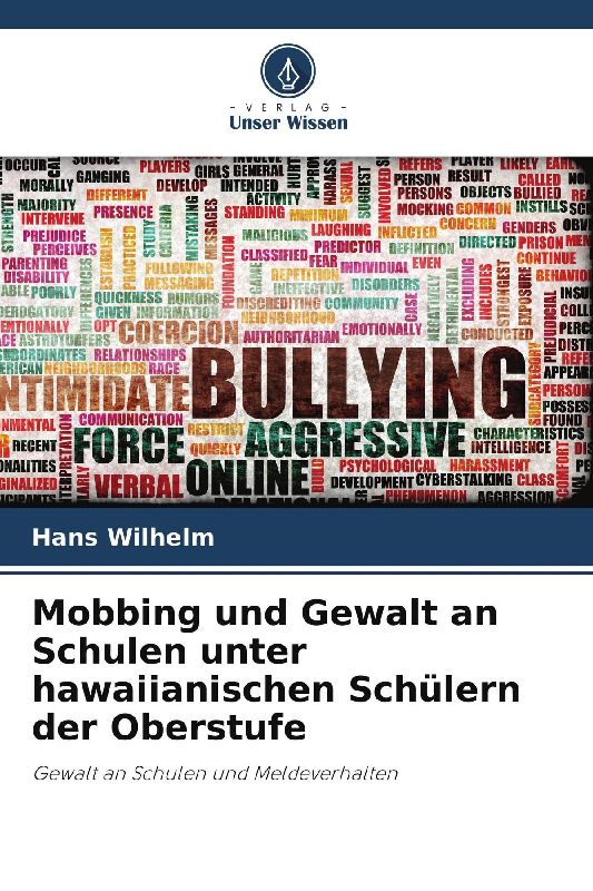 Mobbing und Gewalt an Schulen unter hawaiianischen Schülern der Oberstufe