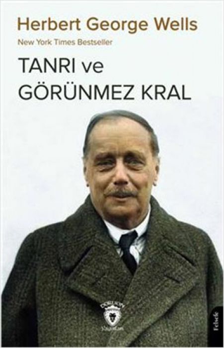 New York Times Bestseller Tanri ve Görünmez Kral