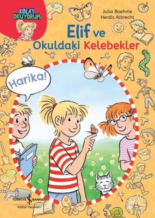 Elif ve Okuldaki Kelebekler