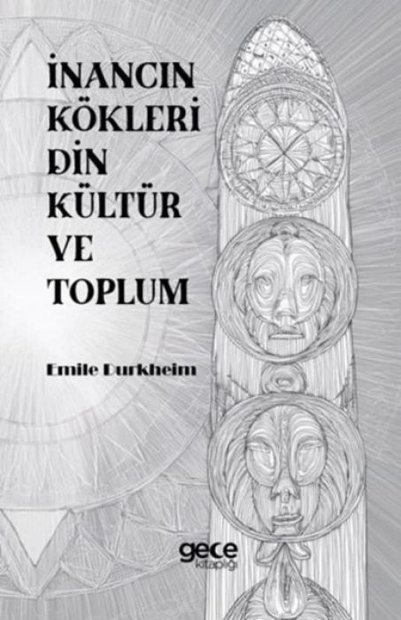 Inancin Kökleri Din Kültür ve Toplum