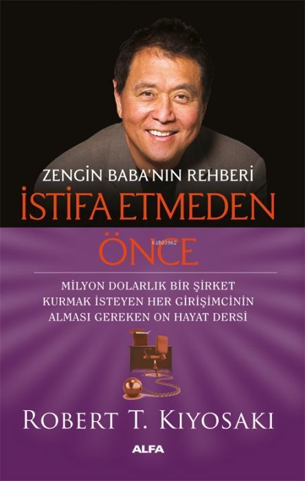 Zengin Babanin Rehberi Istifa Etmeden Önce